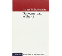 Stato, mercato e libertà
