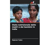 Stato nutrizionale delle madri e dei bambini in India