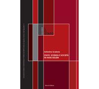 Stato, scienza e società in Hans Kelsen. Su alcune antinomie della dottrin...