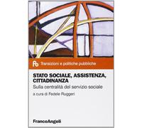Stato sociale, assistenza, cittadinanza. Sulla centralità del servizio sociale