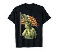 Statua della libertà Che Si Copre Il Viso di vergogna Lady Liberty Maglietta