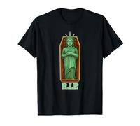 Statua di Lady Liberty RIP satira Politica Americana USA Maglietta