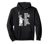 Statue Of Liberty Give Me Your Tired Your Poor Labor Day Felpa con Cappuccio