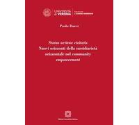 Status activae civitatis. Nuovi orizzonti della sussidiarietà orizzontale nel community empowerment
