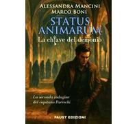 Status animarum. La chiave del demonio. La seconda indagine del capitano Pareschi