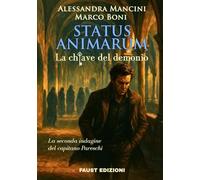 Status animarum. La chiave del demonio. La seconda indagine del capitano Pareschi