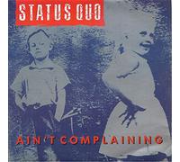 Status Quo - Ain't Complaining