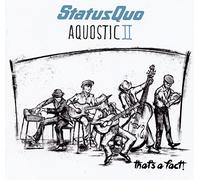 Status Quo Aquostic II: That's a Fact (CD) Album Digipak