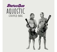 Status Quo - Aquostic, Stripped Bare - Cd