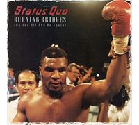 Status Quo - Burning Bridges (On And Off And On Again) - Status Quo 12"