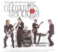 Status Quo - Don'T Stop