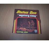 Status quo - Mystery song / Drifting away - 45 tours - 7"