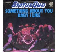 STATUS QUO - Something about you baby i like / Enough is enough / 6000 639