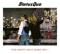 Status Quo The Party Ain't Over Yet... (CD) Expanded Album
