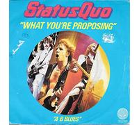 STATUS QUO - What you're proposing / A B Blues / 6000518