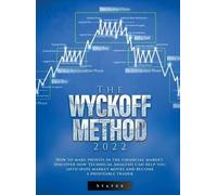 Status The Wyckoff Method 2022 (Copertina rigida)