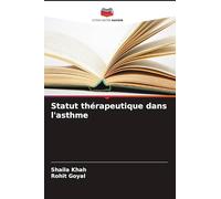 Statut thérapeutique dans l'asthme