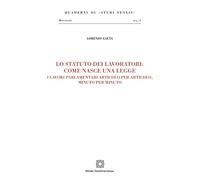 Statuto Dei Lavoratori: Come Nasce Una Legge - Lavori Parlamentari