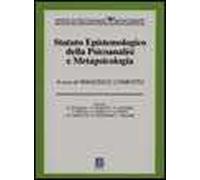Statuto epistemologico della psicoanalisi e metapsicologia