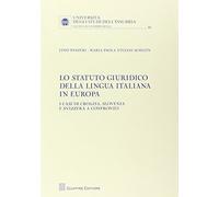 Statuto giuridico lingua italiana europa