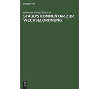 Staub's Kommentar Zur Wechselordnung (Copertina rigida)
