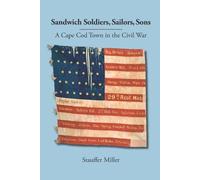 Stauffer Miller Sandwich Soldiers, Sailors, Sons (Tascabile)