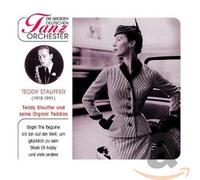 Stauffer,Teddy & Seine Original Teddies - Die Grossen Deutschen Tanzorchester