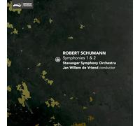 Stavanger Symphony Orchestra, Jan Willem de Vriend - Schumann: Symphonies 1 & 2