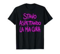 STAVO ASPETTANDO LA MIA Cura Maglietta