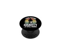 Stavo testando la gravità funziona ancora lesioni bambini rotto gamba PopSockets PopGrip Adesivo