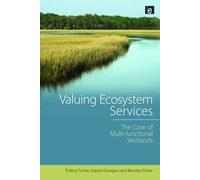 Stavros Georgiou R. Kerry Turner Valuing Ecosystem Services (Tascabile)