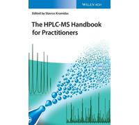 Stavros Kromidas The HPLC-MS Handbook for Practitioners (Copertina rigida)