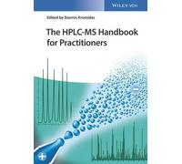 Stavros Kromidas The HPLC-MS Handbook for Practitioners (Copertina rigida)