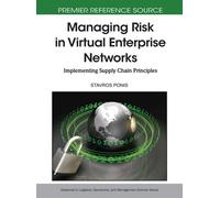 Stavros Ponis Managing Risk in Virtual Enterprise Networks (Copertina rigida)
