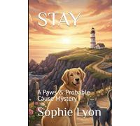 STAY: A Paws & Probable Cause Mystery