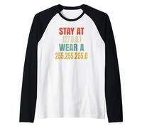 Stay at 127.0.0.1 Wear A 255.255.255.0 IT Computer Engineer Maglia con Maniche Raglan