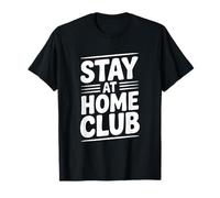 Stay At Home Club Introvert Life Citazione Divertente Maglietta