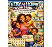 Stay-at-Home Mom Word Search Puzzle Book for Adults: 1100 Mom Life & Daily Routine Puzzles | Easy to Hard Difficulty | Parenting, Home, Self-Care & Real-Life Moments | Relaxing Brain Games