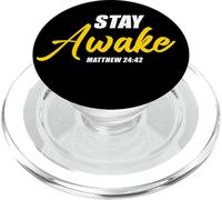 Stay Awake - Matthew 24:42 Jesus Quote Salvation Faith PopSockets PopGrip per MagSafe