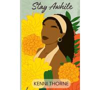 Stay Awhile