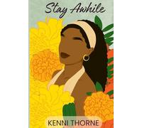 Stay Awhile