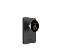Stay Back I May Have Pooped Myself Battute digestive PopSockets PopWallet per MagSafe