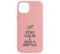 Stay Calm and Hug a Reptile | Citazione divertente per rettili Custodia per iPhone 14 Plus