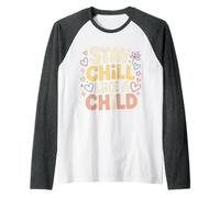Stay Chill Like A Child Spensierato Pacifico |- Maglia con Maniche Raglan