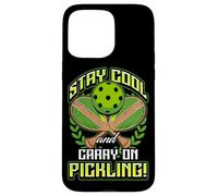 Stay Cool and Carry-On Pickling! Pickleball Custodia per iPhone 15 Pro Max