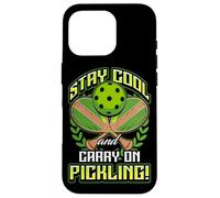 Stay Cool and Carry-On Pickling! Pickleball Custodia per iPhone 16 Pro
