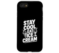 Stay Cool Mangia Gelato Divertimento Estate Dessert Amante Custodia per iPhone SE (2020) / 7/8