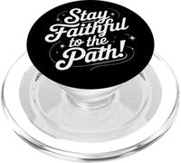 Stay Faithful to the Path Inspirational Script Citazione PopSockets PopGrip per MagSafe