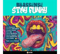 Stay Funky / Brassense