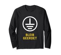 Stay Grounded Bleib Geerdet Funny Electrician Design Maglia a Manica